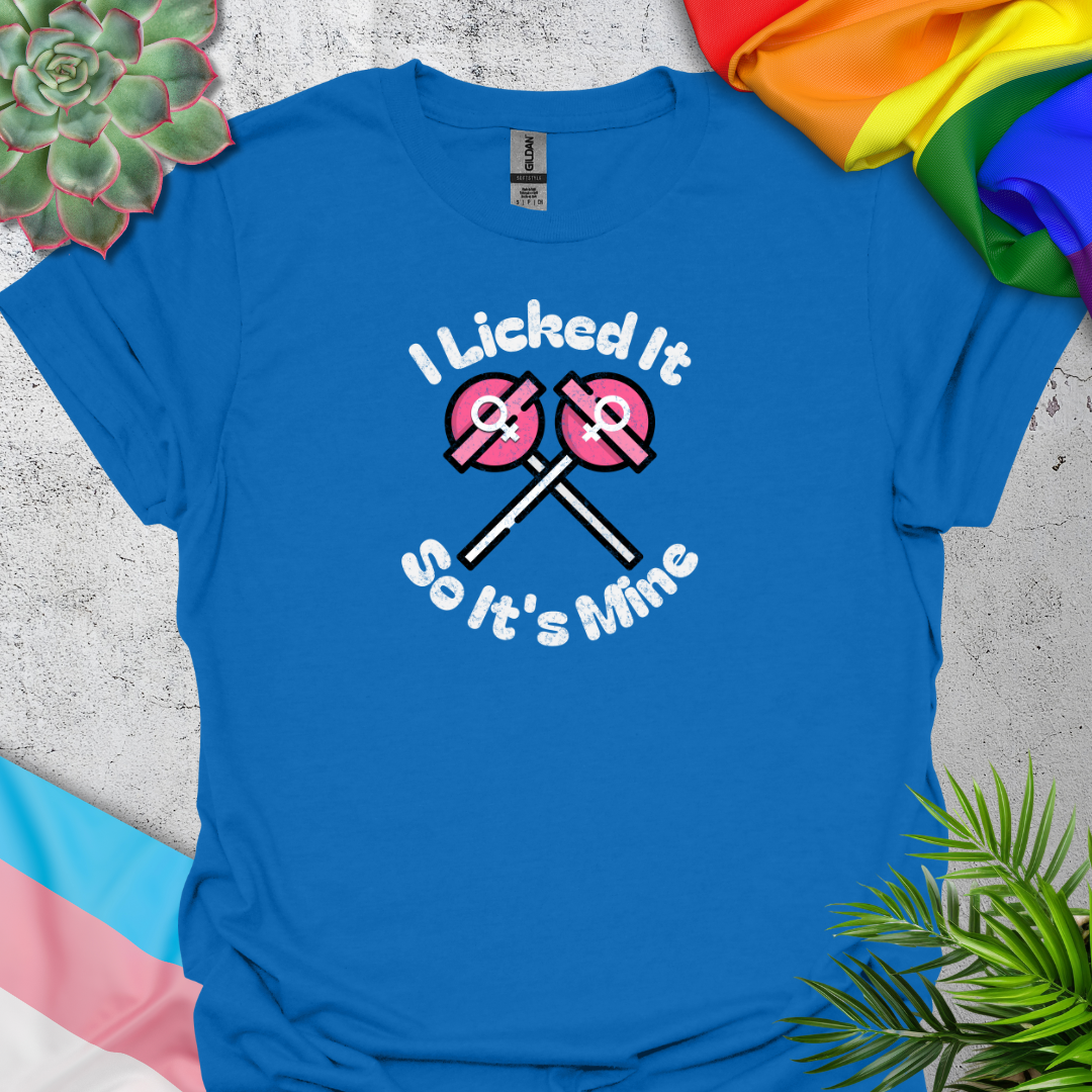 I Licked It, So It's Mine (female-female)