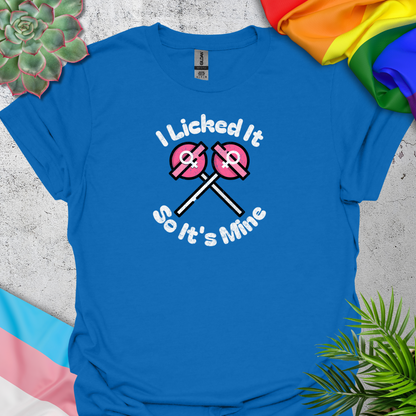 I Licked It, So It's Mine (female-female)