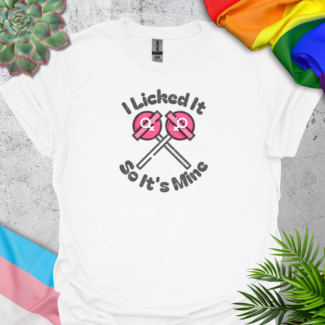 I Licked It, So It's Mine (female-female)